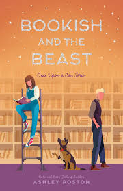 Bookish and the Beast (Once Upon a Con, #3) by Ashley Poston